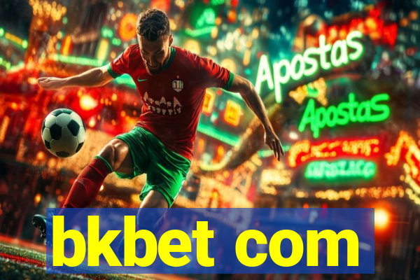 bkbet com