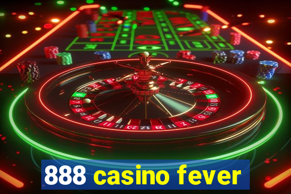 888 casino fever