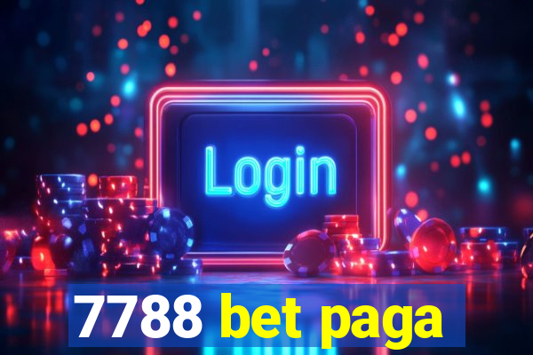 7788 bet paga