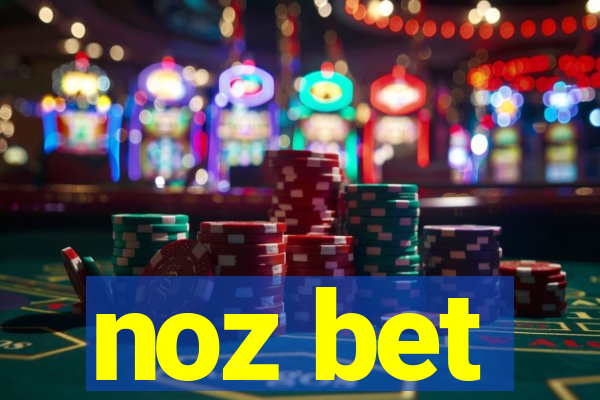 noz bet