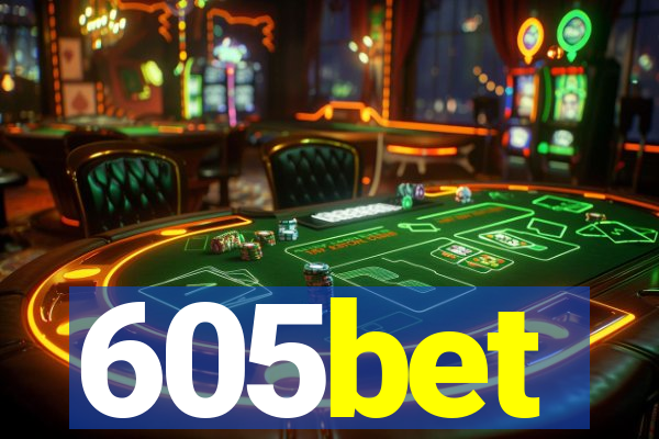 605bet