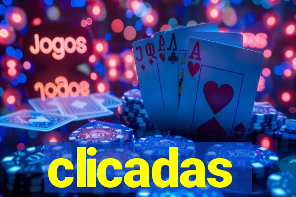 clicadas