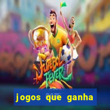 jogos que ganha dinheiro sem depósito