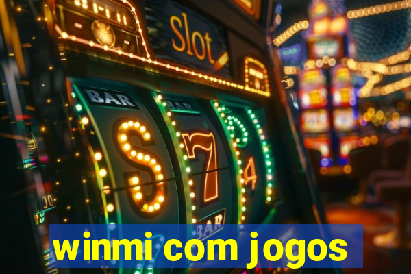 winmi com jogos