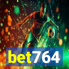 bet764