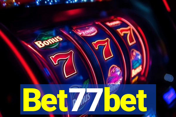 Bet77bet