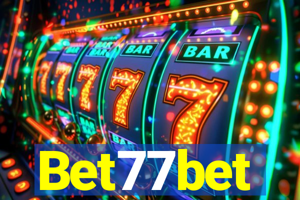 Bet77bet