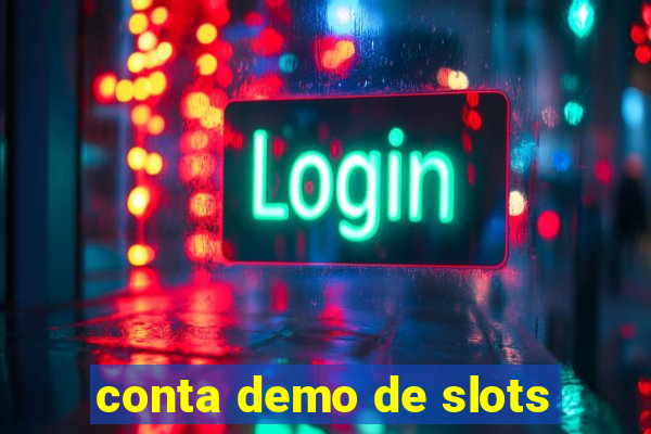 conta demo de slots