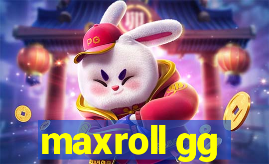 maxroll gg