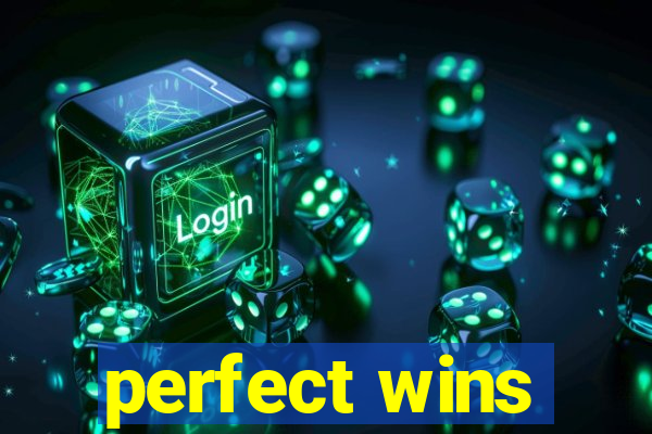 perfect wins