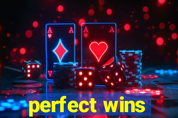 perfect wins