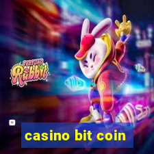 casino bit coin