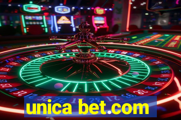 unica bet.com