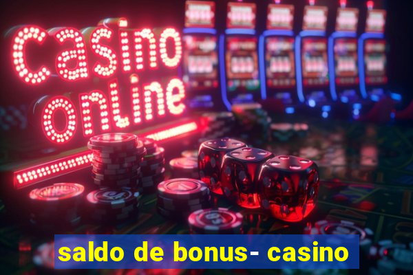 saldo de bonus- casino