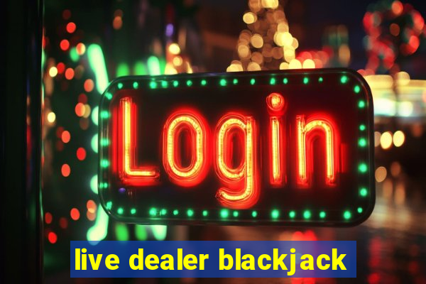 live dealer blackjack