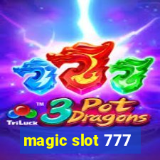 magic slot 777