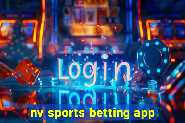 nv sports betting app