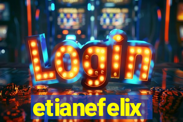 etianefelix