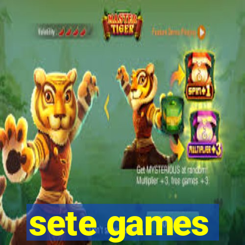 sete games