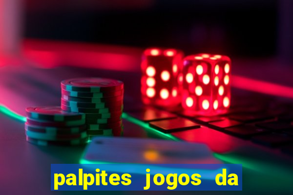 palpites jogos da libertadores hoje