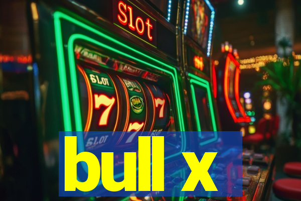 bull x