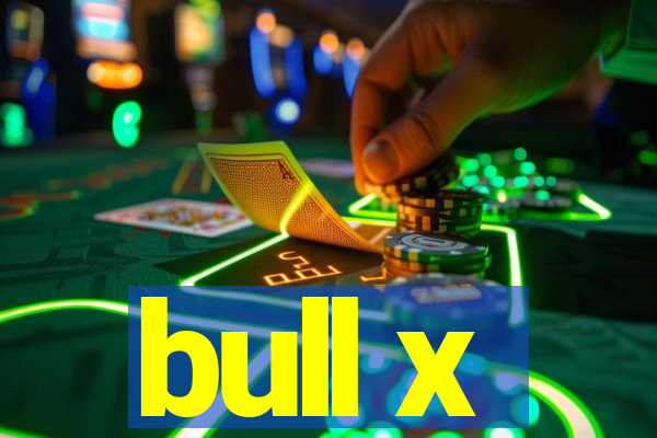 bull x