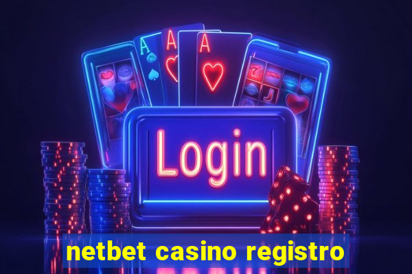 netbet casino registro