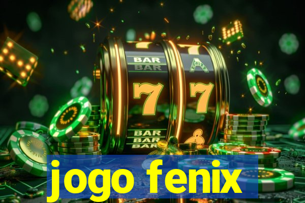 jogo fenix