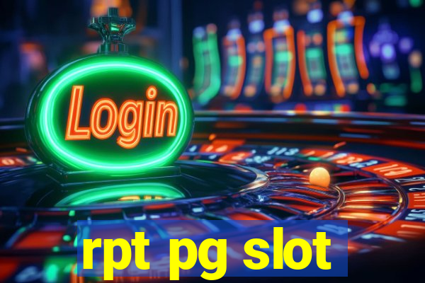 rpt pg slot