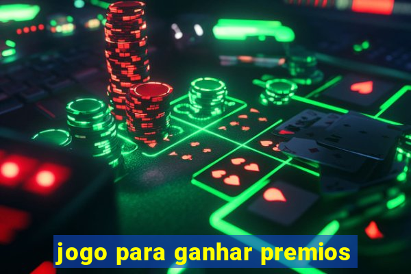 jogo para ganhar premios