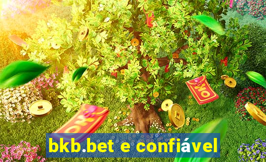 bkb.bet e confiável