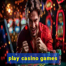 play casino games