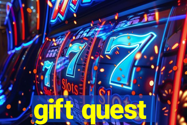 gift quest