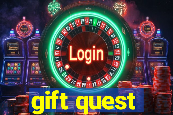 gift quest