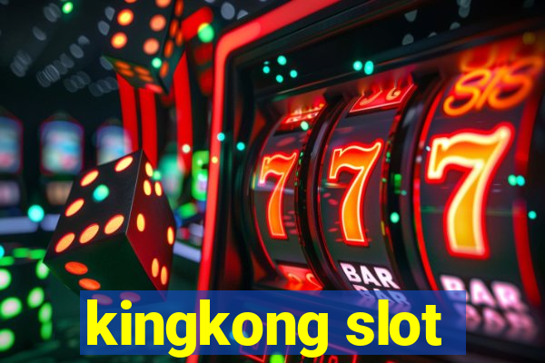 kingkong slot