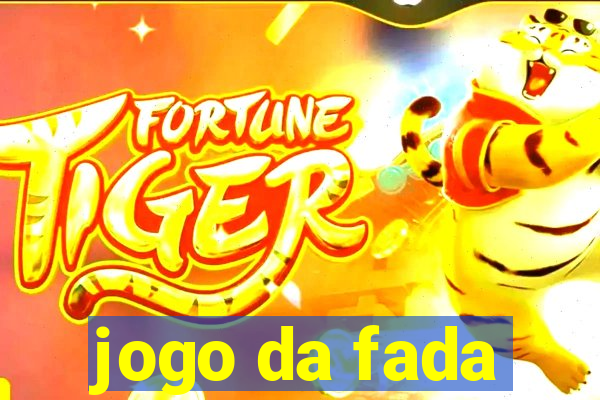 jogo da fada