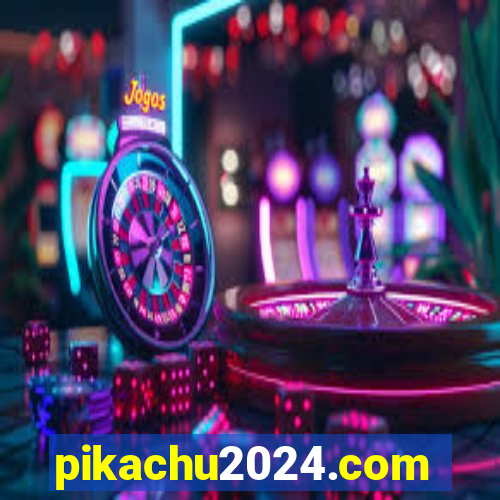 pikachu2024.com