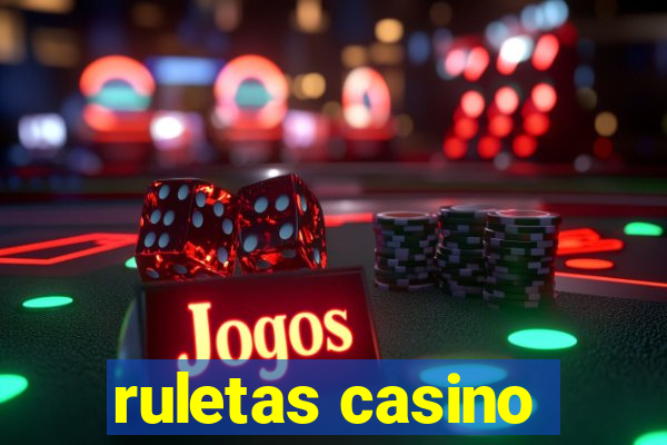 ruletas casino