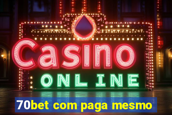 70bet com paga mesmo