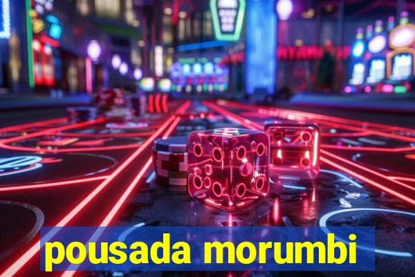 pousada morumbi