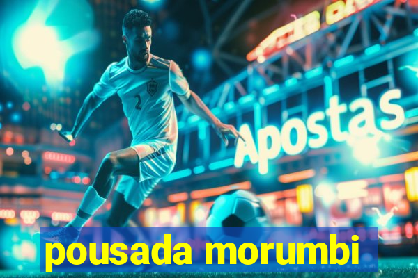 pousada morumbi