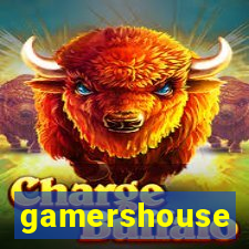 gamershouse