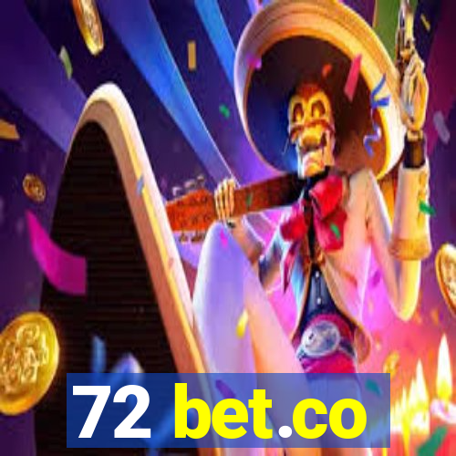 72 bet.co