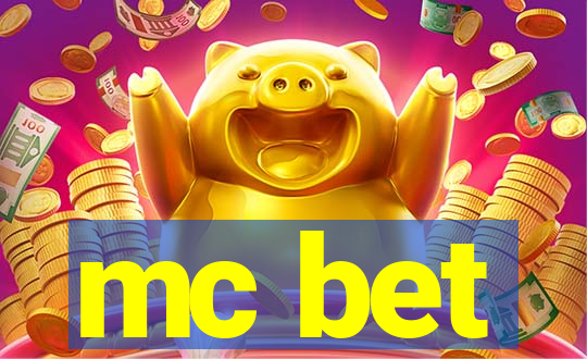 mc bet