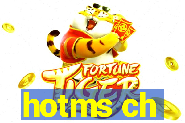 hotms ch