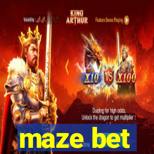 maze bet