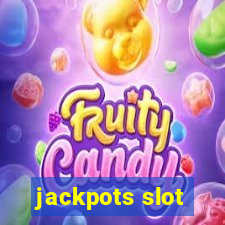 jackpots slot