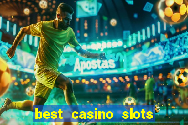 best casino slots online free