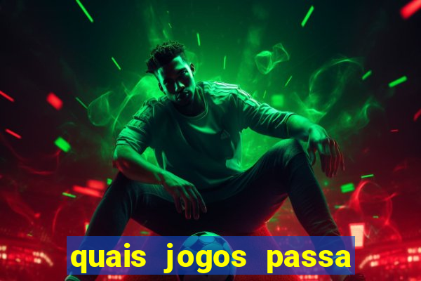 quais jogos passa no premiere