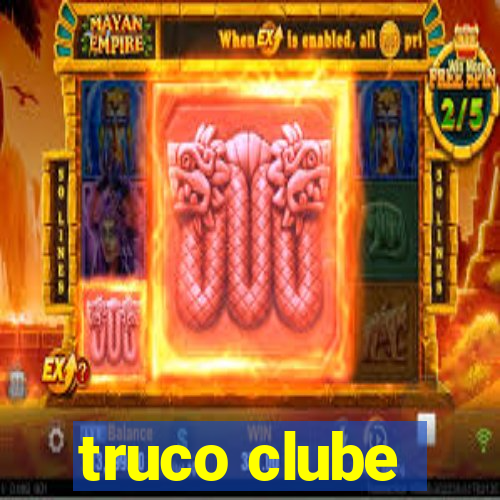 truco clube